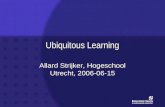 Strijker, A. (2006 06 15). Ubiquitous Learning