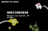 HORIZON2020 Melanie ten Asbroek, MA EU-Office 1. INHOUD Introductie EU Office Horizon 2020 Opties voor MKB in Horizon 2020 Meedoen: hoe/wat/waarom? Support.