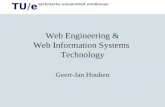 TU/e technische universiteit eindhoven Web Engineering & Web Information Systems Technology Geert-Jan Houben.