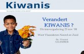 Verandert KIWANIS ? Verandert KIWANIS ? Divisievergadering 25 nov ‘08 West Vlaanderen Noord en Zuid By: Vincent SALEMBIER Serving the Children of the World.