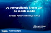 De voorspellende kracht van social media: Tweede Kamer Verkiezingen 2012