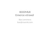eTravel 2014 - Roomlr - Bas Lemmens