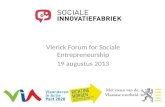 Presentatie De Sociale Innovatiefabriek 19 08-2013