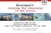 Presentatie Brainport Brabant 20 Juni 2008