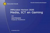Joost Raessens (Universiteit Utrecht) over call ICT 21 Horizon 2020