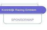 Koninklijk Racing Emblem SPONSORMAP. Familiale voetbalclub sinds 1953 Koninklijk Racing Emblem.