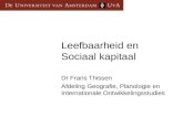 Leefbaarheid en Sociaal kapitaal Dr Frans Thissen Afdeling Geografie, Planologie en Internationale Ontwikkelingsstudies.