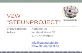 VZW “STEUNPROJECT” Vicevoorzitter: Kaddouri Ali Adres: kersbeekstraat 32 2140 Antwerpen Info@steunprojet.be .