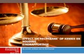 Op verzoek vanRaad voor de Rechtspraak BTC MediaTest BV Eindrapportage R-3196 Maart 2011 EFFECT ‘DE RECHTBANK’ OP KENNIS EN HOUDING EINDRAPPORTAGE.