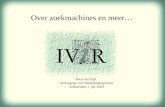 Over zoekmachines en meer… Nico van Eijk Vereniging voor Mededingingsrecht Amsterdam, 1 juli 2009.