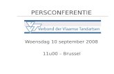 PERSCONFERENTIE Woensdag 10 september 2008 11u00 – Brussel.