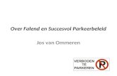 Over Falend en Succesvol Parkeerbeleid Jos van Ommeren.