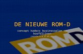 DE NIEUWE ROM-D concept kaders businessplan op hoofdlijnen (versie 4.0 17.05.09)