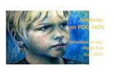 Autisme en PDD-NOS Spreekbeurt van Pietje Puk Juni 2012