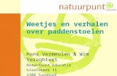 Weetjes en verhalen over paddenstoelen Hans Vermeulen & Wim Veraghtert Natuurpunt Educatie Graatakker 11 2300 Turnhout.