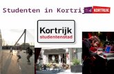 Studenten in Kortrijk. Vandaag voor jullie… • Uitgangspunt • Situering Kortrijk – centrum – onderwijsinstellingen • Aantallen (algemeen & kotstudenten)