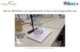Foto: Jos Depovere, Katholieke Hogeschool Leuven Rol en efficiëntie van experimenten in het wetenschapsonderwijs.