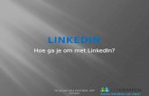 Hoe ga je om met LinkedIn? 28 januari 2014 René Boot ZZP Krimpen.
