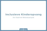 Inclusieve Kinderopvang De Vlaamse Beleidsaanpak.