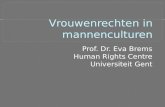 Prof. Dr. Eva Brems Human Rights Centre Universiteit Gent.