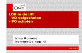 LOB in de lift - VO volgscholen - PO scholen Irma Romme, iromme@cinop.nl.
