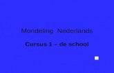 Mondeling Nederlands Cursus 1 – de school Hallo, wij zijn de juffen van de Taalvijver. de juf de juffrouw Juf Rita juf Clementine juf Tineke.