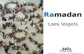 HALQA LEZINGEN, ADVIES EN ONDERZOEK Ramadan Loes Vogels.