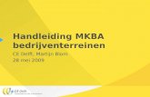 Handleiding MKBA bedrijventerreinen CE Delft, Martijn Blom 28 mei 2009