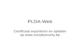 PLDA-Web Certificaat exporteren en opladen op