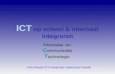 ICT op school & internaat integreren I nformatie- en C ommunicatie T echnologie Yves Roosen ICT-coördinator Hotelschool Hasselt.