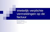 Wettelijk verplichte vermeldingen op de factuur René Blockx Erkend boekhouder – Fiscalist BIBF AFILIM Burg.bvba.