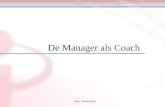 Itasc Nederland De Manager als Coach. Itasc Nederland Coachen De managementstijl voor betere prestaties van individu en team De managementstijl voor betere.