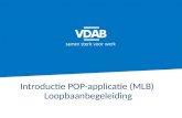 Introductie POP-applicatie (MLB) Loopbaanbegeleiding.