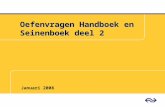 Oefenvragen Handboek en Seinenboek deel 2 Januari 2008.