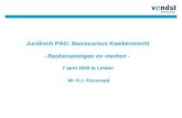 Juridisch PAO: Basiscursus Kwekersrecht - Rasbenamingen en merken - 7 april 2009 te Leiden Mr H.J. Koenraad.
