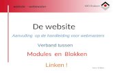 De website Modules en Blokken website - webmaster Verband tussen Aanvulling op de handleiding voor webmasters Linken ! Auteur: Ad Rijkers.