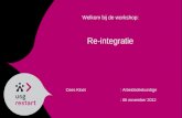 Welkom bij de workshop: Re-integratie Cees Kloet: Arbeidsdeskundige : 06 november 2012.