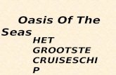 Oasis Of The Seas HET GROOTSTE CRUISESCHIP TER WERELD.