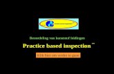 Beoordeling van kunststof leidingen Klik hier om verder te gaan Practice based inspection TM.