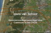 Hans van Schoor Bewonersvertegenwoordiger voor Castricum in het CROS.