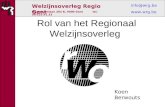 Welzijnsoverleg Regio Gent Martelaarslaan 204 B, 9000 Gent tel. 09/225.91.33 info@wrg.be  Rol van het Regionaal Welzijnsoverleg Koen Berwouts.