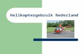 Helikoptergebruik Nederland. Versie 7 : 16-01-2010 NACA, B.W.Schrijver Helikopters burgerregister  88 stuks voor burgergebruik  1 motorig (boven land,