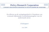 Policy Research Corporation CONCRETE OPLOSSINGEN GEBASEERD OP WETENSCHAPPELIJK ONDERZOEK De effecten op de werkgelegenheid in Vlaanderen van eventuele.