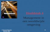Hoofdstuk 4 Management in een wereldwijde omgeving © Pearson Education Benelux, 20034-1.