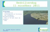 Bedrijvendag 11 november 2011 Programma • Introductie • Achtergrond en historie • Het Windpark Noordoostpolder • Wie is en wat doet de Koepel? • MVO mr.