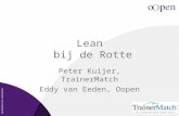 Lean bij de Rotte Peter Kuijer, TrainerMatch Eddy van Eeden, Oopen.