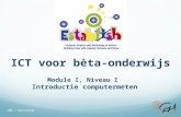 ICT voor bèta-onderwijs Module I, Niveau I Introductie computermeten CMA - Amsterdam.