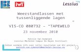 1 Weerstandlassen met tussenliggende lagen VIS-CO 080732 – “TAPEWELD” 23 november 2010 Patrick Van Rymenant (Lessius Mechelen Campus De Nayer Instituut)