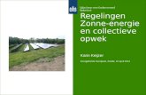 Regelingen Zonne-energie en collectieve opwek Karin Keijzer Energiefonds Overijssel, Zwolle, 10 april 2014.