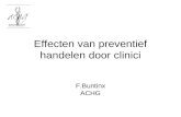 Effecten van preventief handelen door clinici F.Buntinx ACHG.
